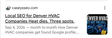 Google AI Overview / result: Local SEO for Denver HVAC Companies from caseysseo.com