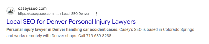 Google result: caseysseo.com ranking #2 for auto accident lawyer SEO Denver