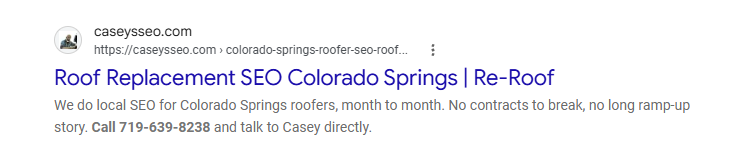 Google result: caseysseo.com ranking #2 for roofer SEO Colorado Springs