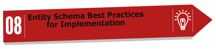 Entity Schema Best Practices for Implementation
