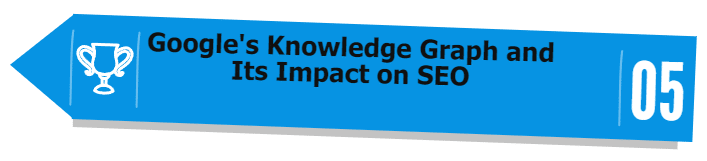 Google's Knowledge Graph and Its Impact on SEO